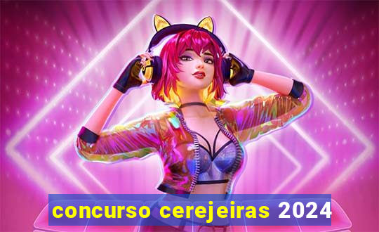 concurso cerejeiras 2024